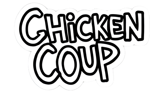 Sticker - Chicken Coup